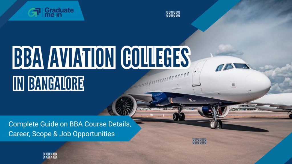 BBA Aviation Colleges in Bangalore